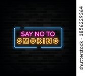 no smoking neon signs vector.... | Shutterstock .eps vector #1856229364