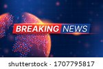 breaking news banner template.... | Shutterstock .eps vector #1707795817