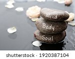 Stones With Words Mind  Body ...