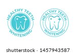 teeth whitening  tooth vector... | Shutterstock .eps vector #1457943587