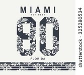 miami flowers sport typography  ... | Shutterstock .eps vector #325280534