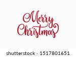 merry christmas vector text... | Shutterstock .eps vector #1517801651