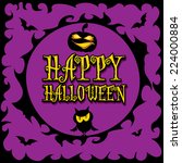 vector happy halloween card... | Shutterstock .eps vector #224000884