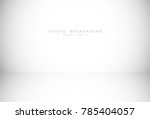 white grey gradient studio room ... | Shutterstock .eps vector #785404057