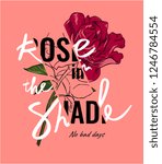 rose in the shade slogan with... | Shutterstock .eps vector #1246784554