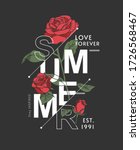 summer slogan with roses... | Shutterstock .eps vector #1726568467