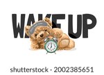 wake up slogan with bear doll... | Shutterstock .eps vector #2002385651