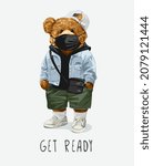 get ready slogan with bear doll ... | Shutterstock .eps vector #2079121444