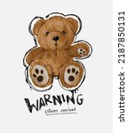 Warning Slogan With Bear Doll...