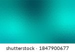 turquoise metallic effect. teal ... | Shutterstock .eps vector #1847900677