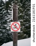 No bicycles allowed sign. a...