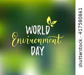 world environment day hand... | Shutterstock .eps vector #417580861