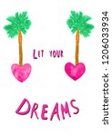 let your dream | Shutterstock .eps vector #1206033934