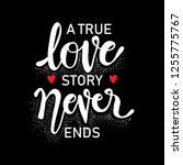 A True Love Story Never Ends. ...