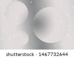 beautiful white abstract... | Shutterstock . vector #1467732644