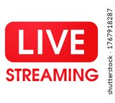live streaming symbol online... | Shutterstock .eps vector #1767918287
