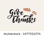 Give Thanks Hand Drawn...