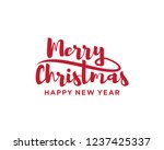 merry christmas and happy new... | Shutterstock .eps vector #1237425337