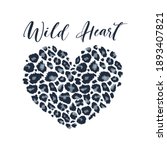 wild heart leopard heart shape... | Shutterstock .eps vector #1893407821