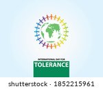 International Day Of Tolerance. ...