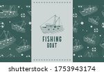 Hand Drawn Fishing Boat With...