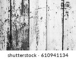 wooden texture with scratches... | Shutterstock . vector #610941134