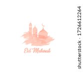 eid mubarak greeting mosque... | Shutterstock . vector #1726612264