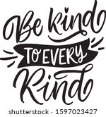 Vegan Lettering Quotes "be Kind ...