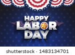 happy labor day 2019 background ... | Shutterstock .eps vector #1483134701