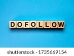 Small photo of Dofollow - concept text on a monochrome blue background