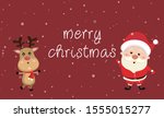 merry christmas  happy... | Shutterstock .eps vector #1555015277
