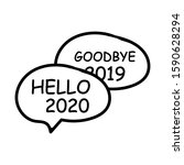Hello  Welcome 2020  Goodbye...