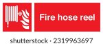 Safety warning signs fire equipment fire action signs with text Fire hose reel
