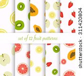 set of seamless fruit patterns. | Shutterstock .eps vector #311420804