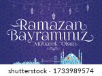 ramazan bayram  m barek olsun.... | Shutterstock .eps vector #1733989574
