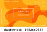 orange liquid color background. ... | Shutterstock .eps vector #1452660554