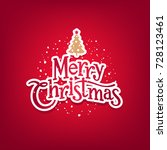 vector merry christmas... | Shutterstock .eps vector #728123461