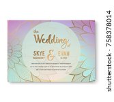 vector luxury wedding... | Shutterstock .eps vector #758378014