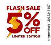 Flash Sale Up To 5 Percent...