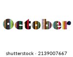 october. colorful typography... | Shutterstock .eps vector #2139007667