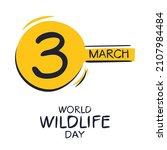 world wildlife day  held on 3... | Shutterstock .eps vector #2107984484