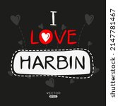 Creative Harbin text, Can be used for stickers and tags, T-shirts, invitations, vector illustration.