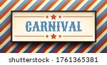 carnival sign  wall signboard.... | Shutterstock .eps vector #1761365381