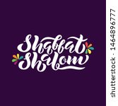 shabbat shalom hand lettering... | Shutterstock .eps vector #1464896777