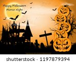 happy halloween horror night ... | Shutterstock .eps vector #1197879394