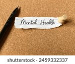 Mental health text written on...
