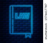 glowing neon line law book icon ... | Shutterstock .eps vector #1576617787