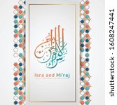 "al isra wal mi'raj prophet... | Shutterstock .eps vector #1608247441