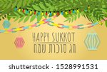 happy sukkot jewish holiday... | Shutterstock .eps vector #1528991531
