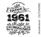 1961 limited edition vintage... | Shutterstock .eps vector #2127243581